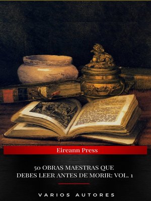 cover image of 50 Obras Maestras Que Debes Leer Antes De Morir
